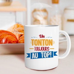 Mug Tonton - Un Tonton Toujours au Top